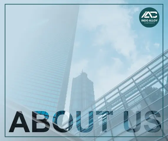 About Indo Alloy Components